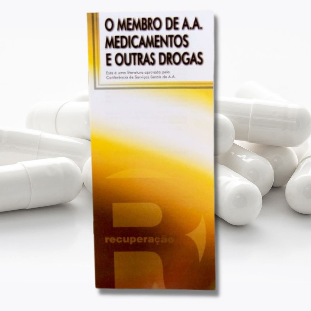 O Membro de A.A. Medicamentos e Outras Drogas (livreto)