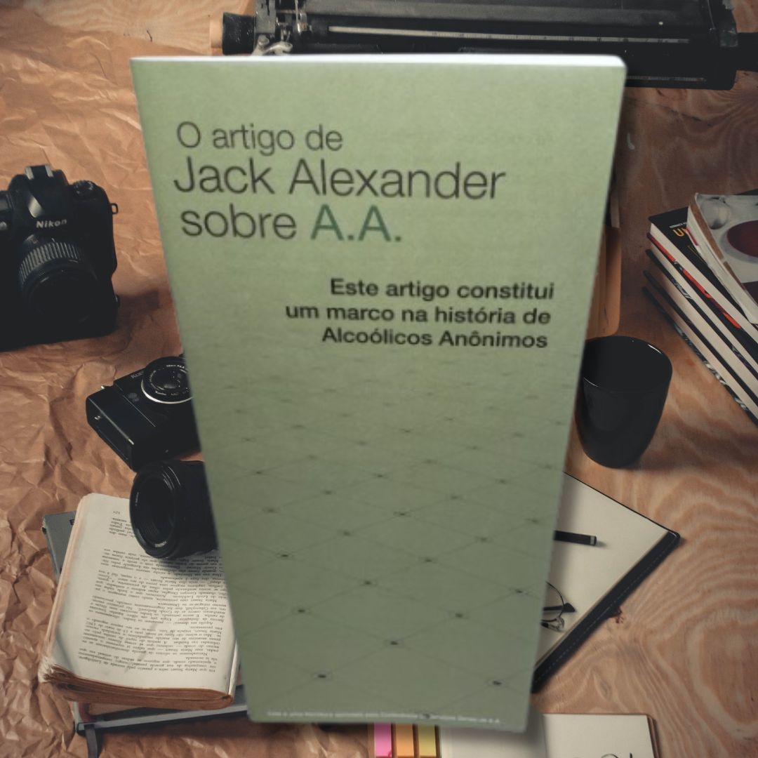 O Artigo de Jack Alexander Sobre A.A. (livreto)