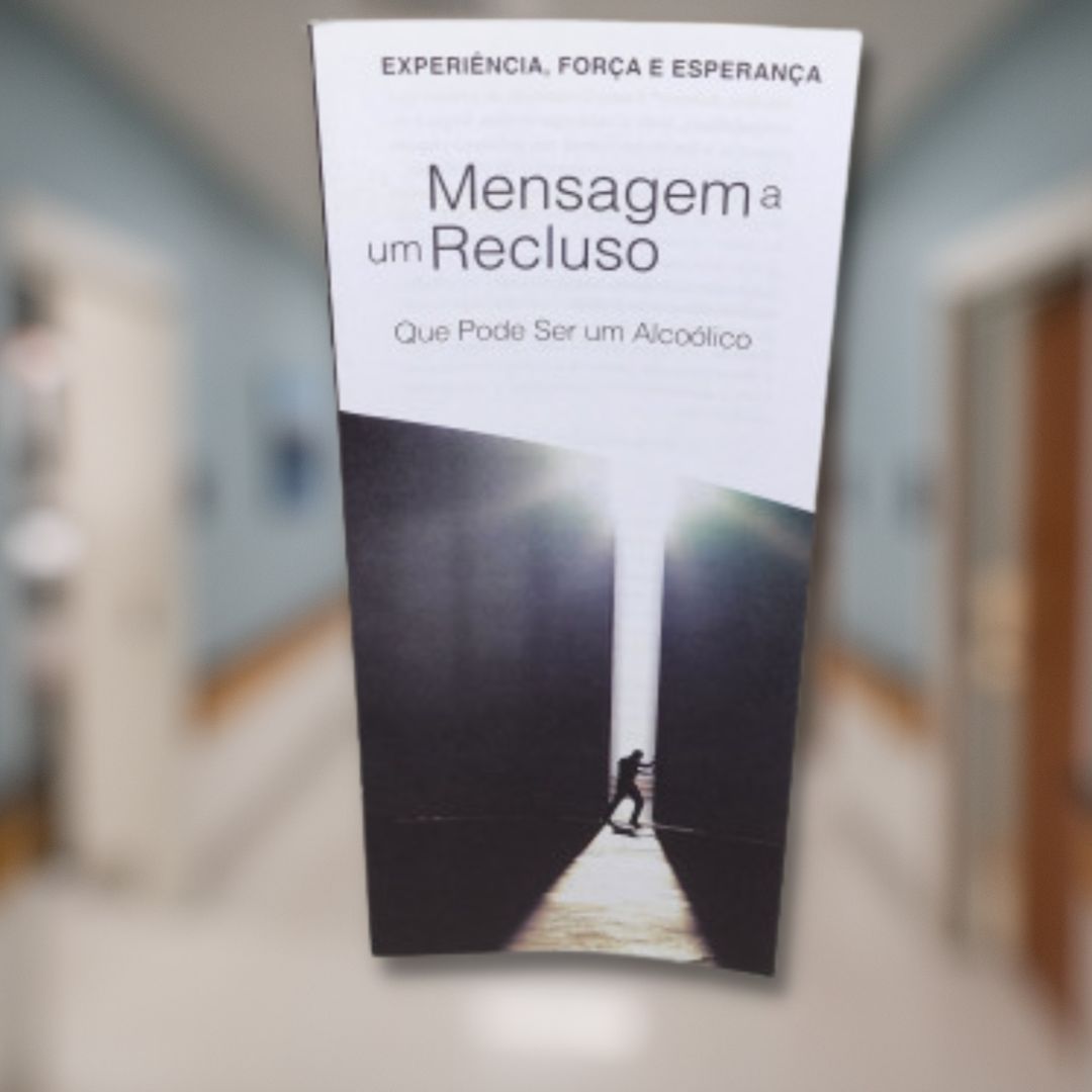 Mensagem a um Recluso que pode ser um Alcoólico (livreto)