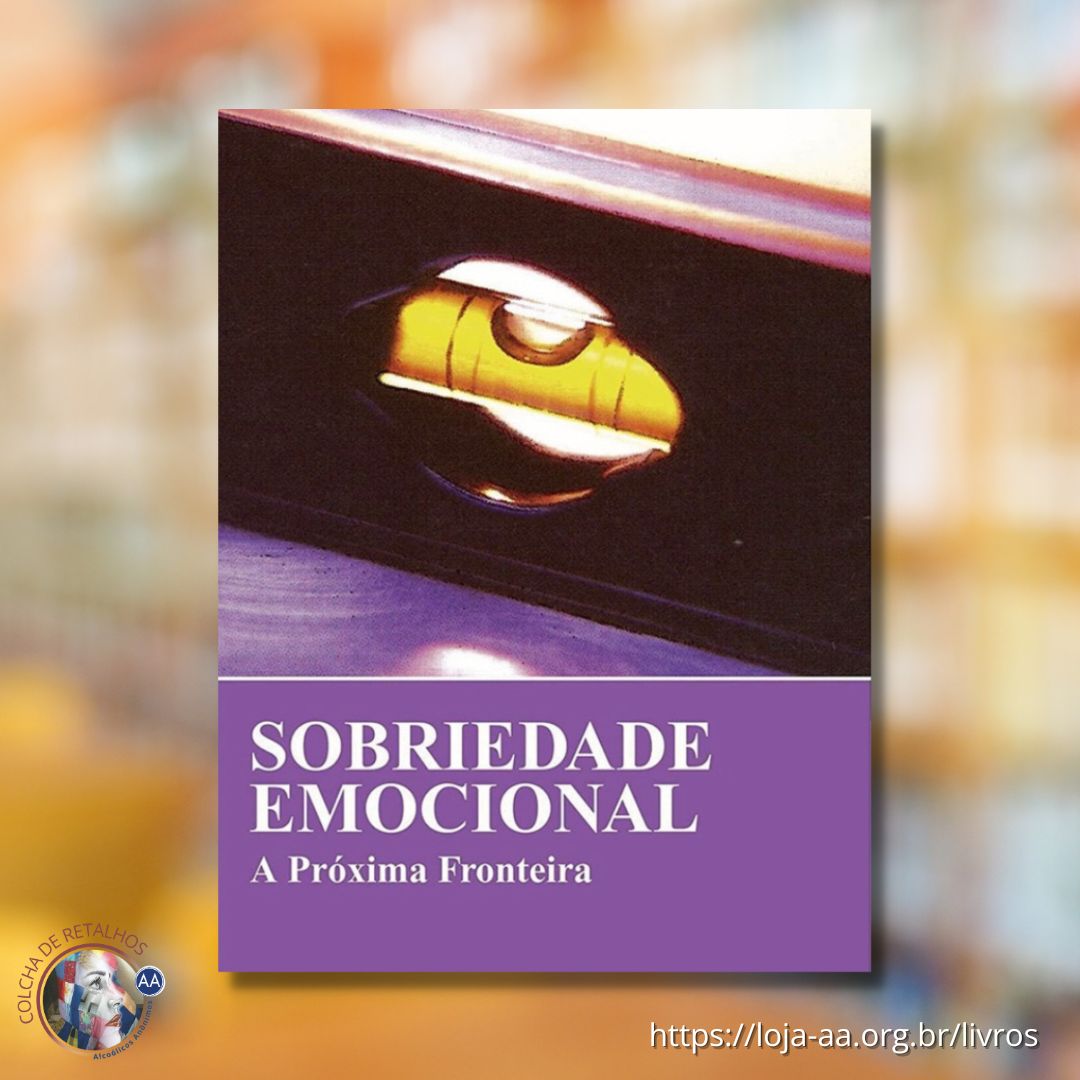 SOBRIEDADE EMOCIONAL, A Próxima Fronteira